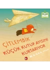 Çitlembik Küçük Kutup Ayısını Kurtarıyor - Organik Kitaplar
