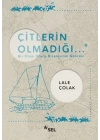 Çitlerin Olmadığı...