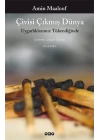 Çivisi Çıkmış Dünya