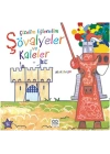 Çizelim Eğlenelim - Şövalyeler ve Kaleler