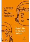 Çocuğa Siz Söyler misiniz?