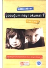 Çocuğum Neyi Okumalı? (9 Ay-14 Yaş)