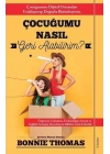 Çocuğumu Nasıl Geri Alabilirim?