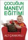 Çocuğun Manevi Eğitimi