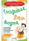 Çocuğunuza Sınır Koyma 1