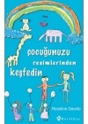 Çocuğunuzu Resimlerinden Keşfedin