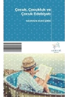 Çocuk, Çocukluk ve Çocuk Edebiyatı
