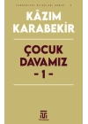 Çocuk Davamız - 1