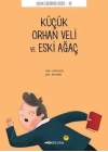 Çocuk Edebiyatı Dizisi  10 - Küçük Orhan Veli ve Eski Ağaç