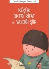 Çocuk Edebiyatı Dizisi 6 - Küçük Oktay Rifat ve Yazdığı Şiir