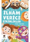 Çocuk Eğitimi İçin İlham Verici Etkinlikler