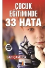 Çocuk Eğitiminde 33 Hata