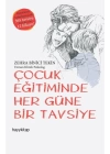 Çocuk Eğitiminde Her Güne Bir Tavsiye