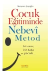 Çocuk Eğitiminde Nebevî Metot