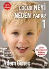 Çocuk Neyi Neden Yapar-1