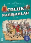 Çocuk Padişahlar - Osmanlı Tarihi 7