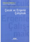 Çocuk ve Ergenle Çalışmak-Psikoloji Defterleri 1