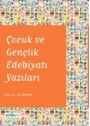 Çocuk ve Gençlik Edebiyatı Yazıları