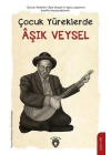 Çocuk Yüreklerde Aşık Veysel