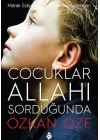 Çocuklar Allahı Sorduğunda