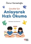 Çocuklar İçin Anlayarak Hızlı Okuma