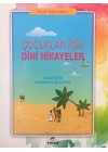 Çocuklar İçin  Dini Hikayeler