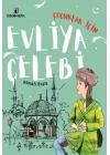 Çocuklar İçin Evliya Çelebi