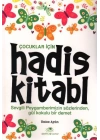 Çocuklar İçin Hadis Kitabı