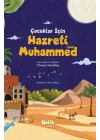 Çocuklar İçin Hazreti Muhammed (Sav)