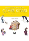 Çocuklar İçin Her Yönüyle Çevre Kitabı
