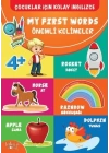 Çocuklar İçin Kolay İngilizce - My First Words Önemli Kelimeler