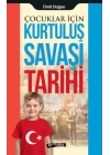 Çocuklar İçin - Kurtuluş Savaşı Tarihi