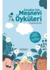 Çocuklar İçin Mesnevi Öyküleri