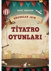 Çocuklar için Tiyatro Oyunları