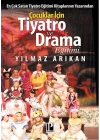 Çocuklar için Tiyatro ve Drama Eğitimi