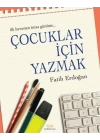 Çocuklar İçin Yazmak