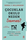 Çocuklar Okulu Neden Sevmez?