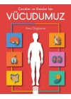 Çocuklar ve Gençler için Vücudumuz