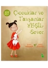 Çocuklar ve Tavşanlar Yeşil Sever
