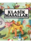 Çocuklara Masallar-Klasik Masallar