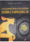 Çocuklarımızın Bilinçaltına Ektiğimiz Zehirli Sarmaşıklar