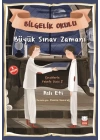Çocuklarla Felsefe Dizisi 2 - Bilgelik Okulu Büyük Sınav Zamanı