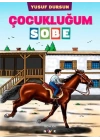 Çocukluğum Sobe