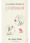 Çocuklukta İhmalin İzi: Çözümler