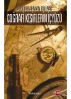 Coğrafi Keşiflerin İçyüzü