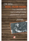 Çok Değil, Güzel Yazan Yaşar!