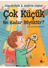 Çok Küçük Ne Kadar Büyüktür?