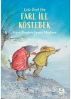 Çok Özel Bir Fare ile Köstebek