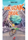 Çok Uzak Değil