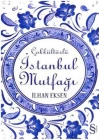 Çokkültürlü İstanbul Mutfağı